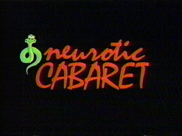 Edwin Neal in Neurotic Cabaret